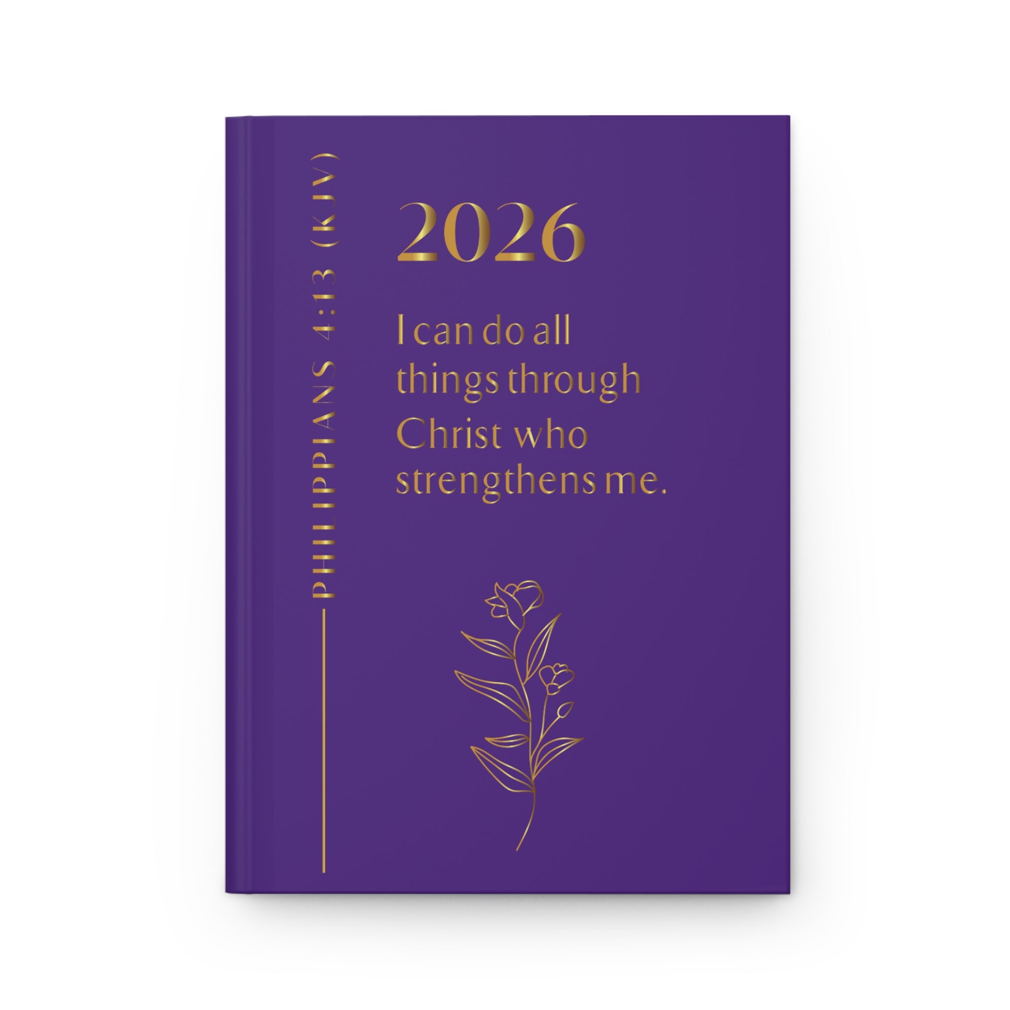 Philippians 4:13 Hardcover Journal — Inspirational Christian Prayer & Faith Notebook