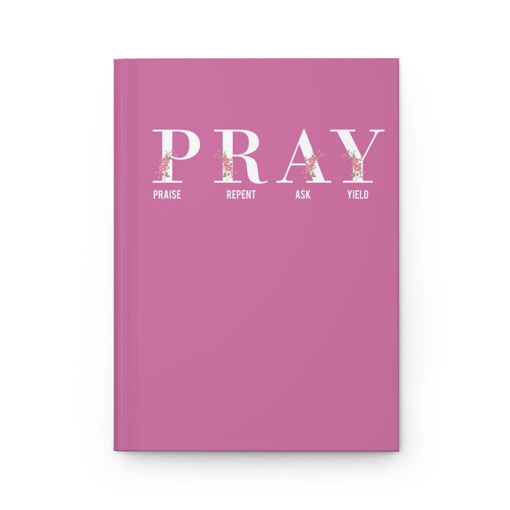 Pray Praise Repent Ask Yield Pink Journal – Faith Notebook